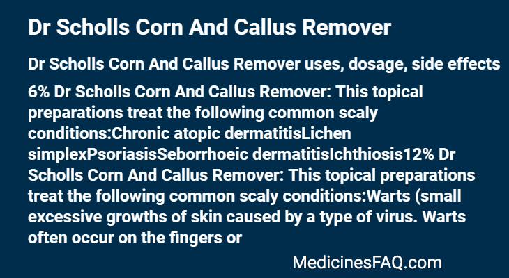 Dr Scholls Corn And Callus Remover