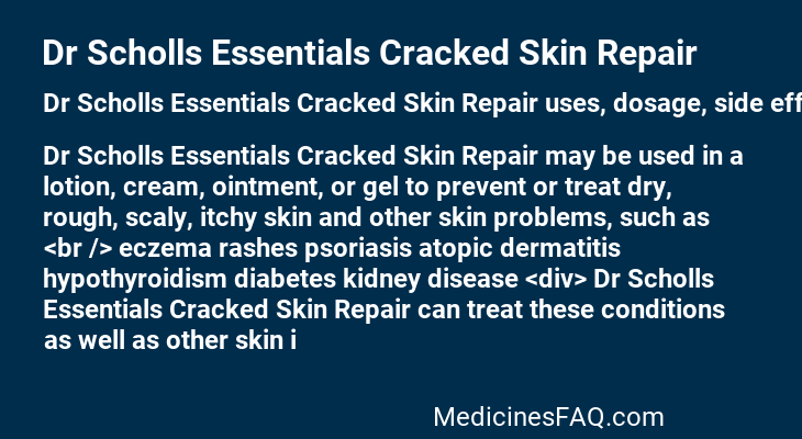 Dr Scholls Essentials Cracked Skin Repair