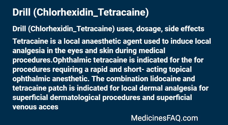 Drill (Chlorhexidin_Tetracaine)