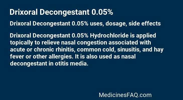 Drixoral Decongestant 0.05%