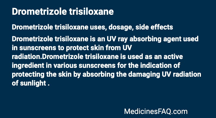 Drometrizole trisiloxane