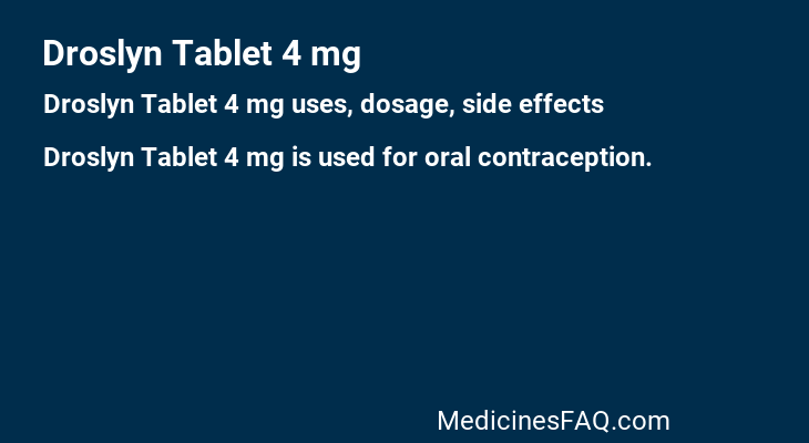 Droslyn Tablet 4 mg