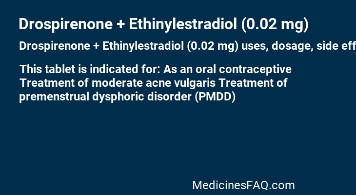 Drospirenone + Ethinylestradiol (0.02 mg)