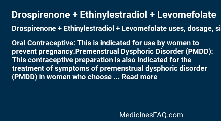 Drospirenone + Ethinylestradiol + Levomefolate