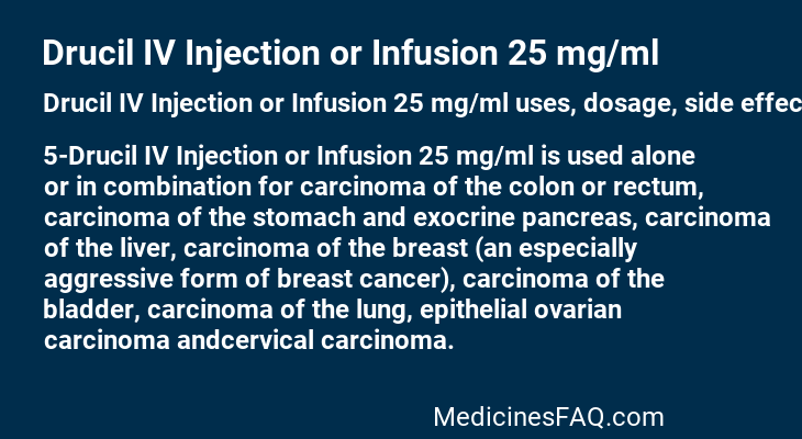 Drucil IV Injection or Infusion 25 mg/ml