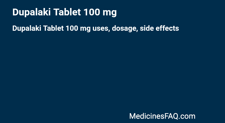 Dupalaki Tablet 100 mg