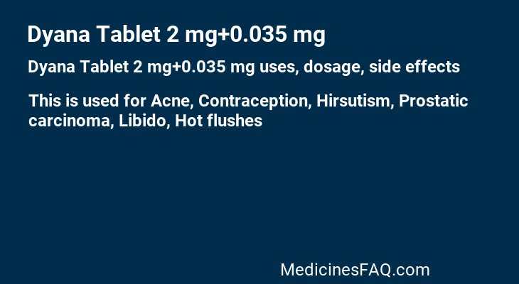 Dyana Tablet 2 mg+0.035 mg