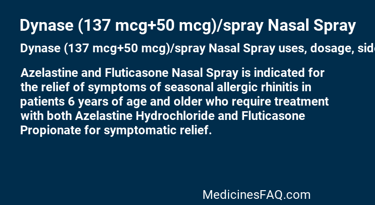 Dynase (137 mcg+50 mcg)/spray Nasal Spray