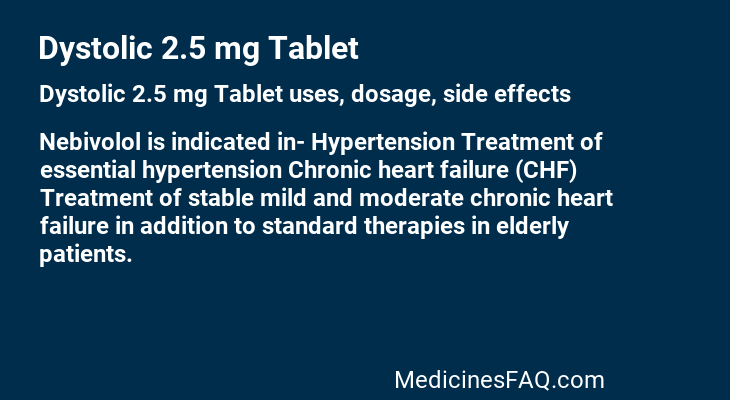 Dystolic 2.5 mg Tablet