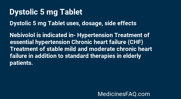 Dystolic 5 mg Tablet