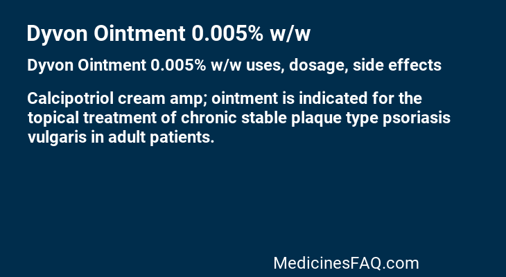 Dyvon Ointment 0.005% w/w