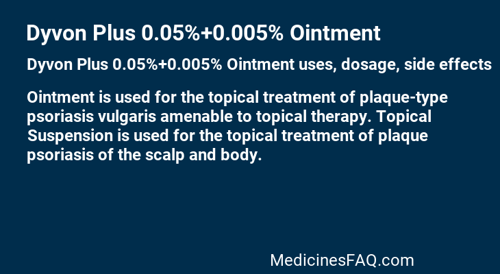 Dyvon Plus 0.05%+0.005% Ointment