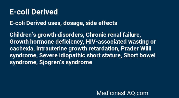 E-coli Derived