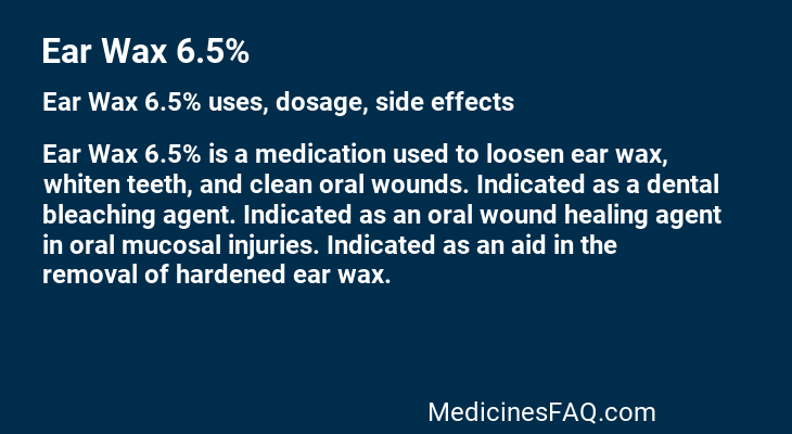 Ear Wax 6.5%