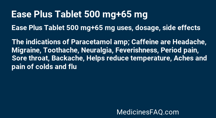 Ease Plus Tablet 500 mg+65 mg