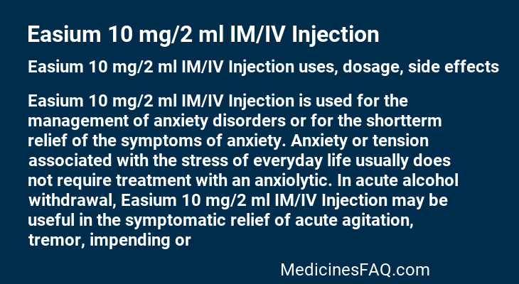 Easium 10 mg/2 ml IM/IV Injection