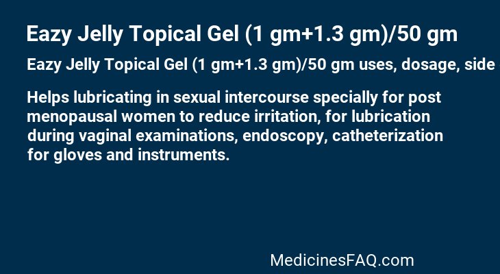 Eazy Jelly Topical Gel (1 gm+1.3 gm)/50 gm