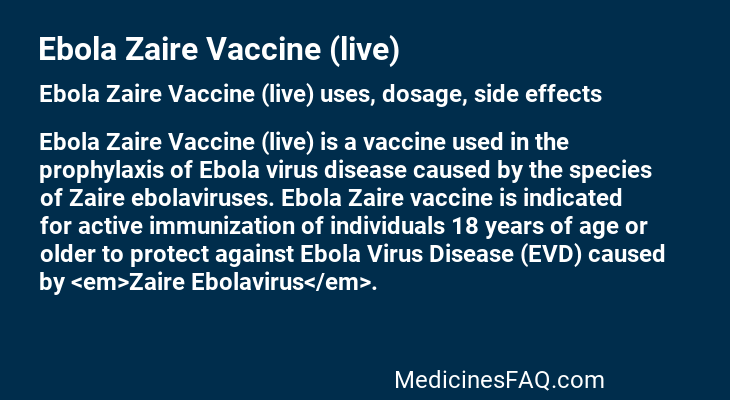 Ebola Zaire Vaccine (live)
