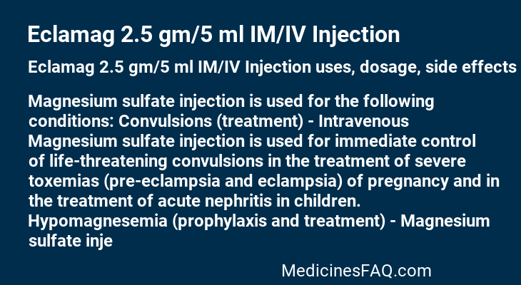 Eclamag 2.5 gm/5 ml IM/IV Injection