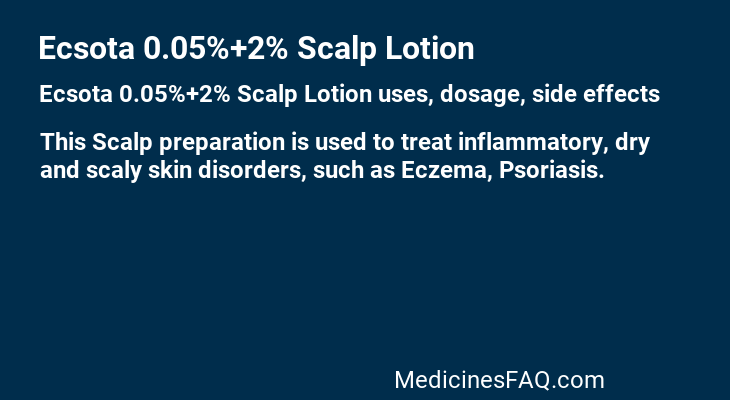 Ecsota 0.05%+2% Scalp Lotion