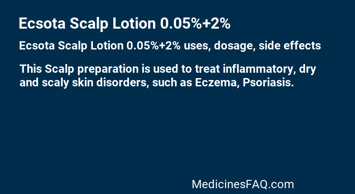 Ecsota Scalp Lotion 0.05%+2%