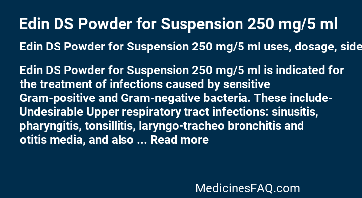 Edin DS Powder for Suspension 250 mg/5 ml