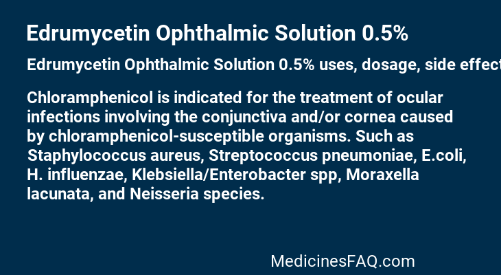 Edrumycetin Ophthalmic Solution 0.5%