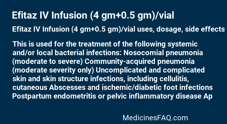 Efitaz IV Infusion (4 gm+0.5 gm)/vial