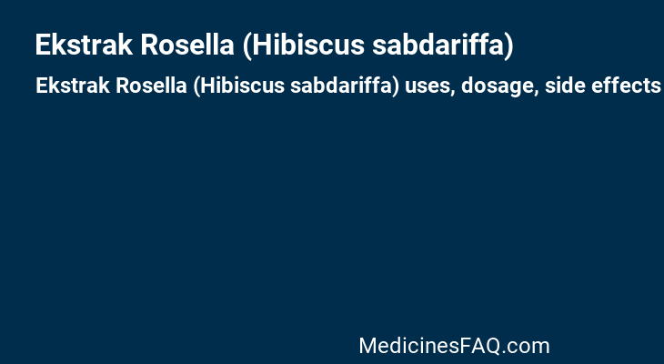 Ekstrak Rosella (Hibiscus sabdariffa)