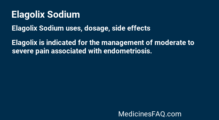 Elagolix Sodium