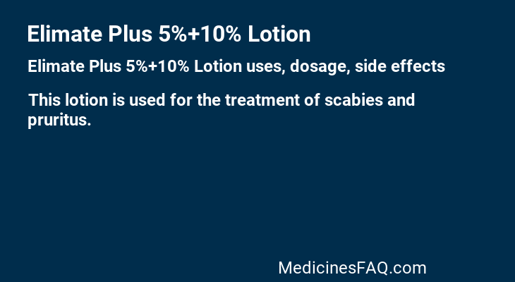 Elimate Plus 5%+10% Lotion