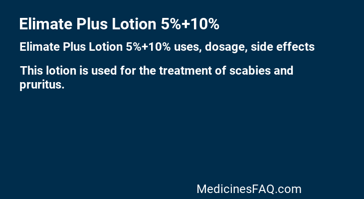 Elimate Plus Lotion 5%+10%