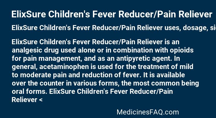 ElixSure Children's Fever Reducer/Pain Reliever