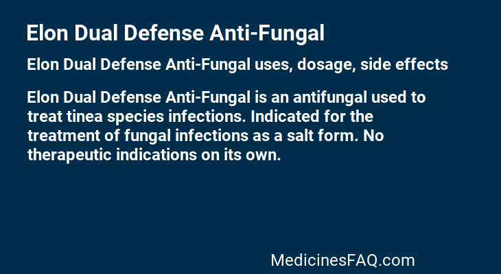 Elon Dual Defense Anti-Fungal