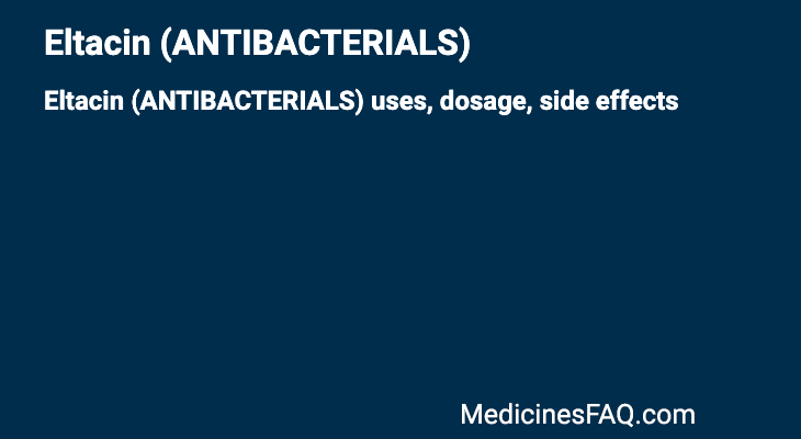 Eltacin (ANTIBACTERIALS)