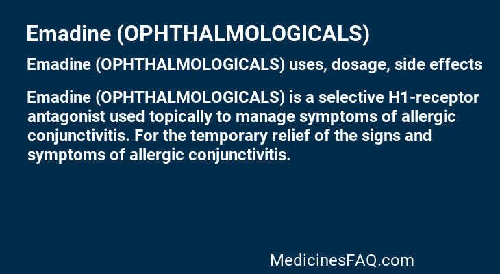 Emadine (OPHTHALMOLOGICALS)