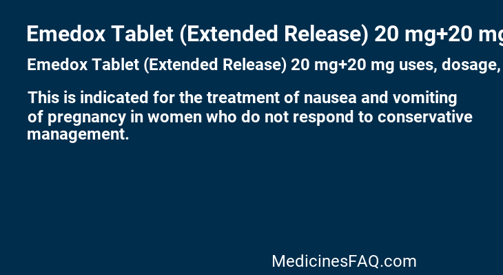 Emedox Tablet (Extended Release) 20 mg+20 mg