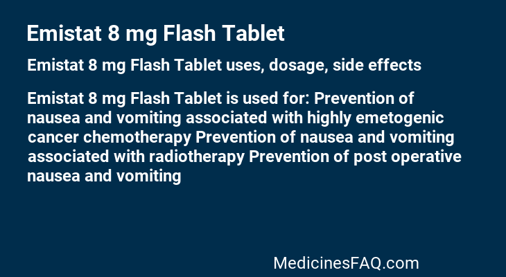 Emistat 8 mg Flash Tablet