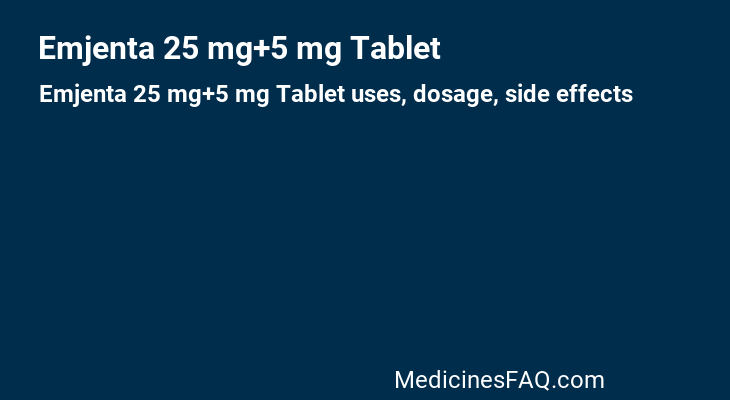 Emjenta 25 mg+5 mg Tablet