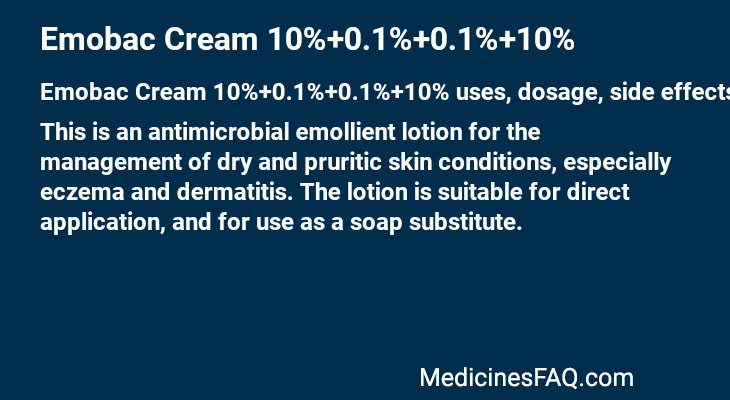 Emobac Cream 10%+0.1%+0.1%+10%