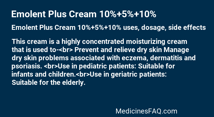 Emolent Plus Cream 10%+5%+10%