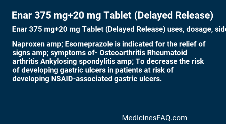 Enar 375 mg+20 mg Tablet (Delayed Release)