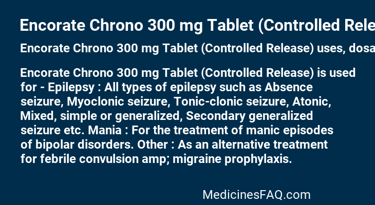 Encorate Chrono 300 mg Tablet (Controlled Release)