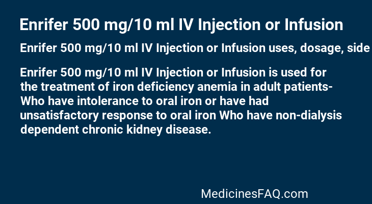 Enrifer 500 mg/10 ml IV Injection or Infusion