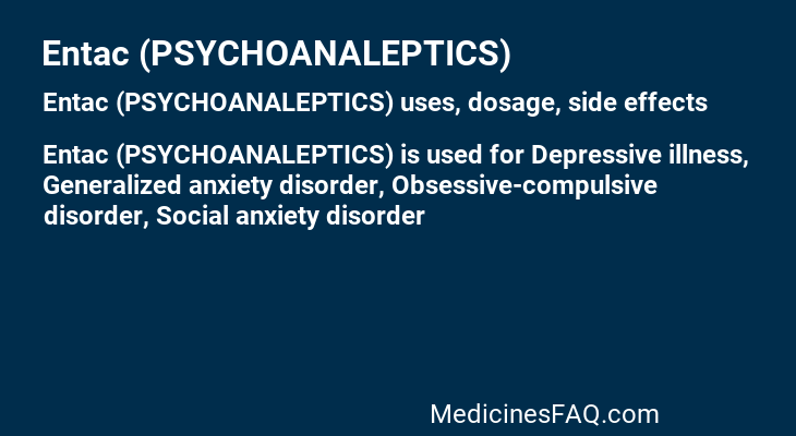 Entac (PSYCHOANALEPTICS)