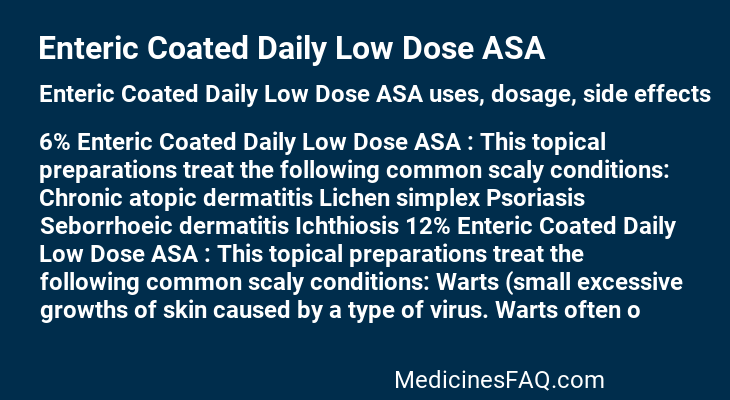 Enteric Coated Daily Low Dose ASA