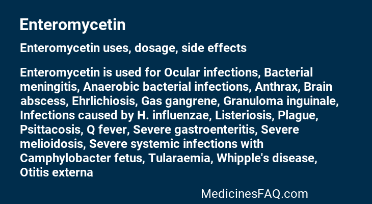 Enteromycetin