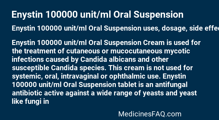 Enystin 100000 unit/ml Oral Suspension