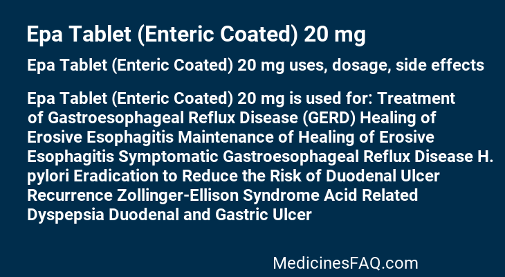 Epa Tablet (Enteric Coated) 20 mg