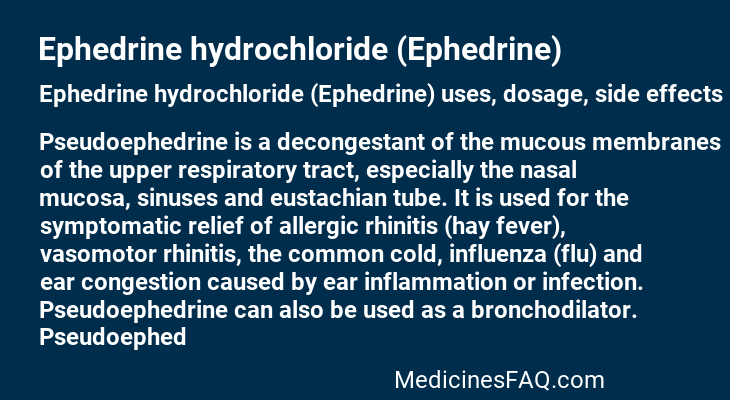 Ephedrine hydrochloride (Ephedrine)